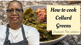 Collard Greens in the Instant Pot [upl. by Mini894]