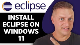 How to Install Eclipse on Windows 11  Eclipse Tutorial 2024 [upl. by Balling]