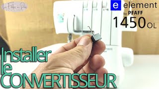 Installer le convertisseur 2 fils sur la surjeteuse PFAFF 1450OL de LIDL [upl. by Chip409]