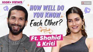 Shahid Kapoor VS Kriti Sanon How Well Do You Know Each Other  Teri Baaton Mein Aisa Uljha Jiya [upl. by Nilad]