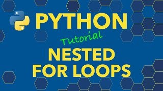 Python Nested For Loops [upl. by Yci]