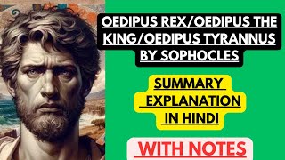 Oedipus Rex by Sophocles  Summary Explanation in Hindi with Notes [upl. by Nyloc]