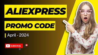 AliExpress Promo Code 2024  April New AliExpress Promo Code amp Discount Codes [upl. by Magdalena]