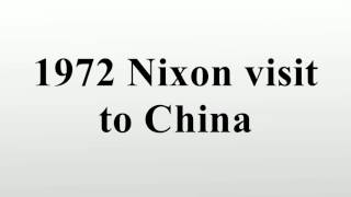 1972 Nixon visit to China [upl. by Ettennaj991]