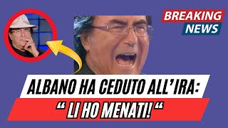 ALBANO CARRISI Li ho chiusi in una stanza e li ho menati FAN SCONVOLTI [upl. by Sirroned569]