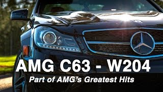 Mercedes AMG C63 W204  AMGs Greatest Hits [upl. by Donough]