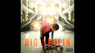 Big Haulin  quotMhmmmquot OFFICIAL VERSION [upl. by Bast]