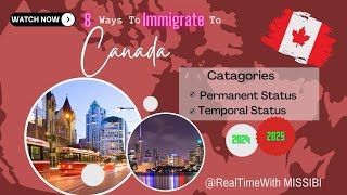 8 Ways to Immigrate to 🍁Canada 🇨🇦 [upl. by Natsrik]