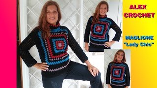 MAGLIONE FACILE UNCINETTO quotLADY CHICquot tutorial ogni taglia PRINCIPIANTI Alex Crochet [upl. by Araem384]