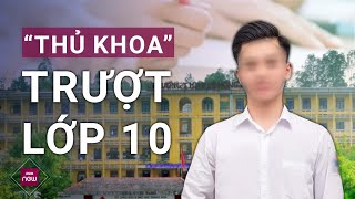 Vụ từ thủ khoa thành trượt lớp 10 Gia đình không đồng ý với cách xử lý của Sở Giáo dục và Đào tạo [upl. by Stephani]