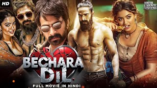 Bechara Dil Full Hindi Dubbed Movie  Rashmika Mandanna Naga Shourya South Action Movie Hindi [upl. by Sacttler]