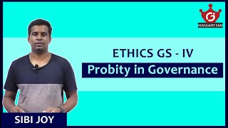 Probity  Ethics Paper GS IV  UPSC CSE  Gallant IAS [upl. by Grania]