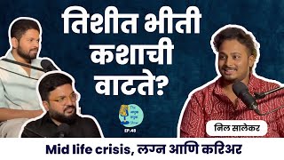 Millennials amp Midlife Crisis  TATS EP 48  justneelthings  Marathi Podcast AmukTamuk [upl. by Andrei]