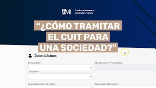 ¿Cómo tramitar el CUIT para una sociedad El paso a paso [upl. by Gratianna]