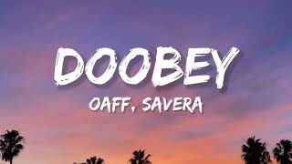 Doobey Lyrics OAFF Savera Gehraiyaan  Deepika Padukone Siddhant Ananya Dhairya [upl. by Chrissie]