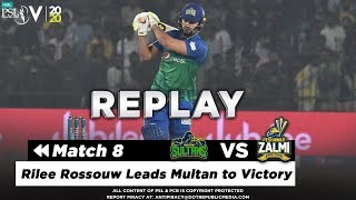 Rilee Rossouw Match Winning Batting  Multan Sultans vs Peshawar Zalmi  Match 8  HBP PSL 2020 [upl. by Niboc]