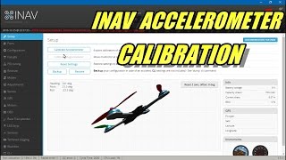 INAV 6 Point Accelerometer Calibration [upl. by Niall230]