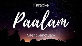 Paalam karaoke  Silent Sanctuary [upl. by Sorazal926]