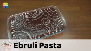 Ebruli Pasta Tarifi [upl. by Pelaga700]