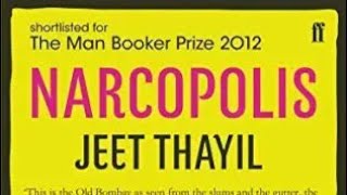 Review Narcopolis by Jeet Thayil Man booker SL  Bombay  Narcotics Opium TransgenderNovel [upl. by Niarbo685]