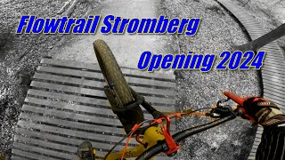 Flowtrail Stromberg Opening 2024 sciuderia FlowtrailStromberg Neue Enduro Line  4K [upl. by Ajax]