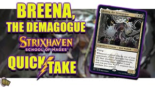 Breena The Demagogue Strixhaven Precon Quick Take  The Commander Crew  Magic The Gathering EDH [upl. by Yorgo]