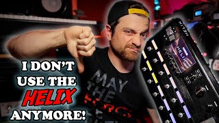 Why I dont use the Line 6 Helix anymore [upl. by Fortunia]