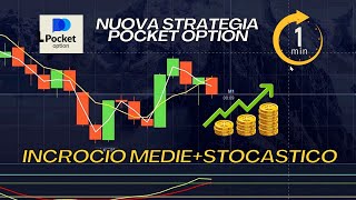 Nuova Strategia Pocket Option Incrocio Medie e Stocastico Semplice e funziona 1 Minuto 92 [upl. by Nonac770]