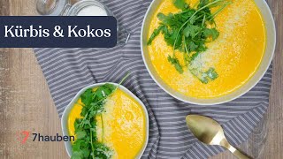 KürbisKokosSuppe  quick amp easy  7Hauben [upl. by Ydospahr]