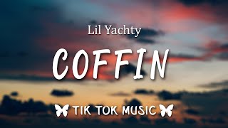 Lil Yachty  COFFIN Lyricskoolasoneil quotGive me the keys to the coupequot TikTok Song [upl. by Amikat]