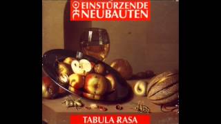 Einstürzende Neubauten Tabula rasa  Interimsliebenden [upl. by Lliw]