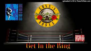 Guns N Roses  Get In the Ring E Use Your Illusion II  1991 [upl. by Ankney803]