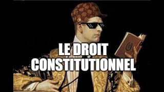 Le droit constitutionnel [upl. by Urbana]