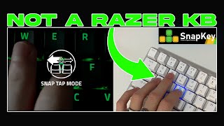 Add SNAP TAP on any Keyboard  SnapKey [upl. by Redd]
