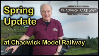 SPRING UPDATE and TMD Developments at Chadwick Model Railway  187 [upl. by Barfuss]