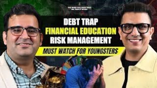 Master your Money  Debt Financial Education Risk Management  ft Sanjay Kathuria Dr YSR Podcast [upl. by Polinski]