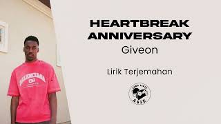 Heartbreak Anniversary  Giveon Lirik Terjemahan [upl. by Karisa]