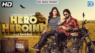 HERO HEROINE 2024 Hindi Dubbed New Released South Hindi Dubbed Full Movie 1080p HD  South Movie [upl. by Bryan]