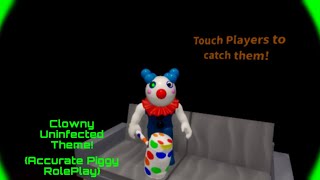 Clowny Uninfected Theme Accurate Piggy RolePlay Please read desc  pinned comment [upl. by Sherourd]