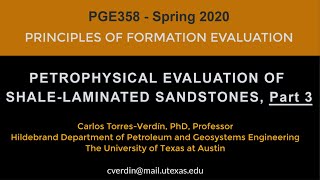 Petrophysical Evaluation of ShaleLaminated Sandstones Part 3 OPTIONAL [upl. by Nabroc]