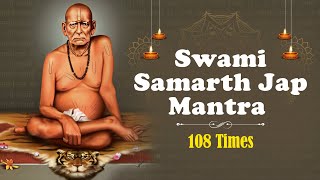 Swami Samarth Jap Mantra 1008 Times श्री स्वामी समर्थ जय जय स्वामी समर्थ Peaceful Swami Samartha Jap [upl. by Adnocahs]