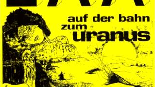 Auf Der Bahn Zum Uranus  Gaa 1974 Full album [upl. by Akere377]