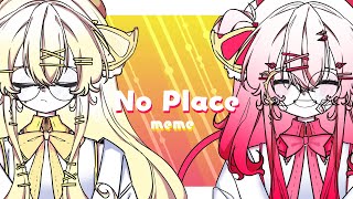 OC  No place meme [upl. by Noizneb]