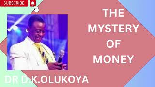 Things you should know about money by Dr DK Olukoya [upl. by Enohpesrep659]