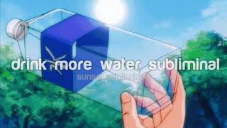 drink more water subliminal [upl. by Leugar]