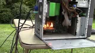 Torching A Computer While Its Running [upl. by Eydie]