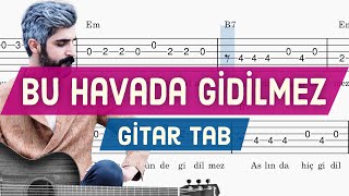 Manuş Baba  Bu Havada Gidilmez  Gitar Tab [upl. by Odnomar]