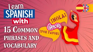 Beginner  Mastering Everyday Spanish Essential Phrases for Fluent Conversations [upl. by Donaldson]