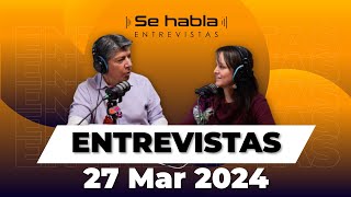 Entrevista 27 Marzo 2024 [upl. by Audre]