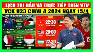 Lịch Thi Đấu Và Trực Tiếp Các Trận Đấu Tại Vòng Chung Kết U23 Châu Á 2024 Trên VTV Ngày 154 [upl. by Vicki]